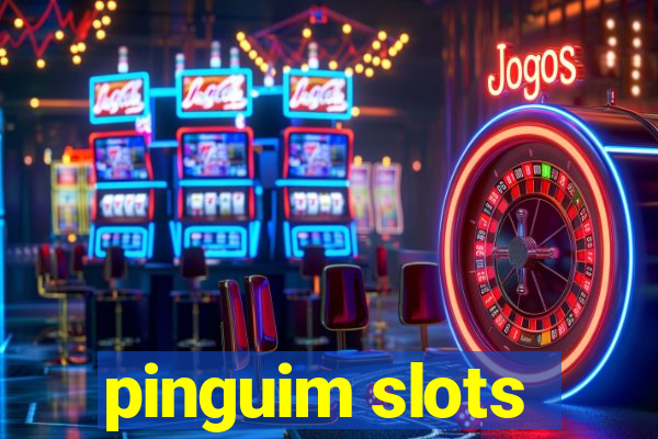 pinguim slots